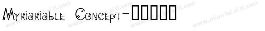Myriariable Concept字体转换